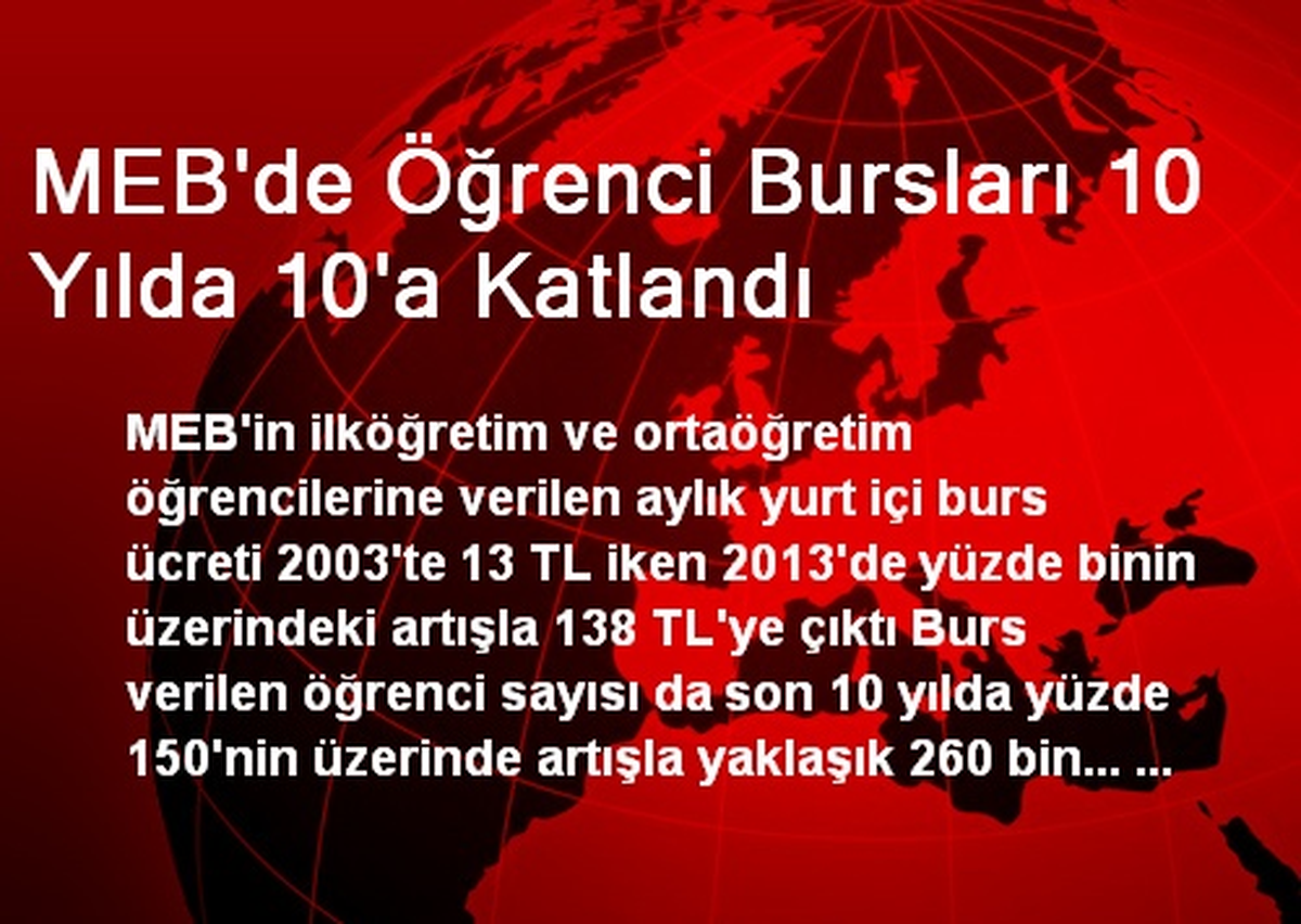 MEB\'de Öğrenci Bursları 10 Yılda 10\'a Katlandı