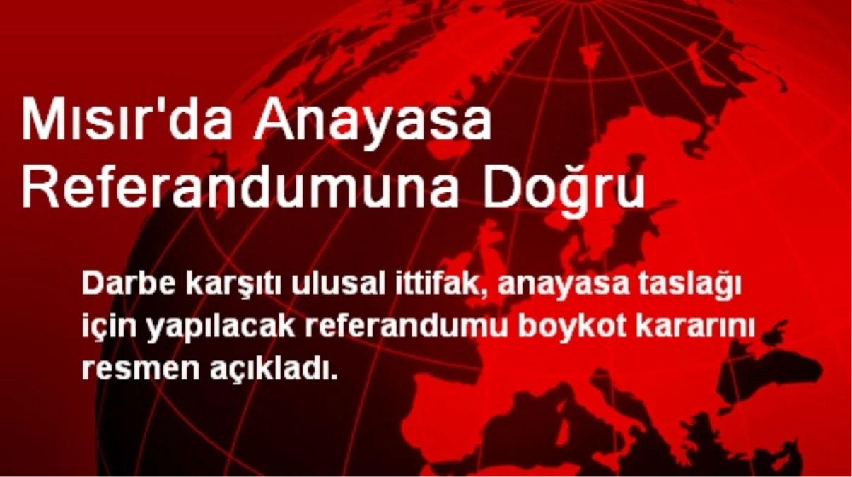 Mısır\'da Anayasa Referandumuna Doğru