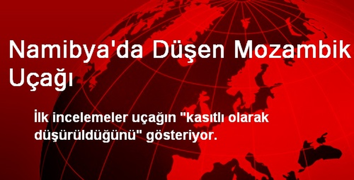 Namibya\'da Düşen Mozambik Uçağı