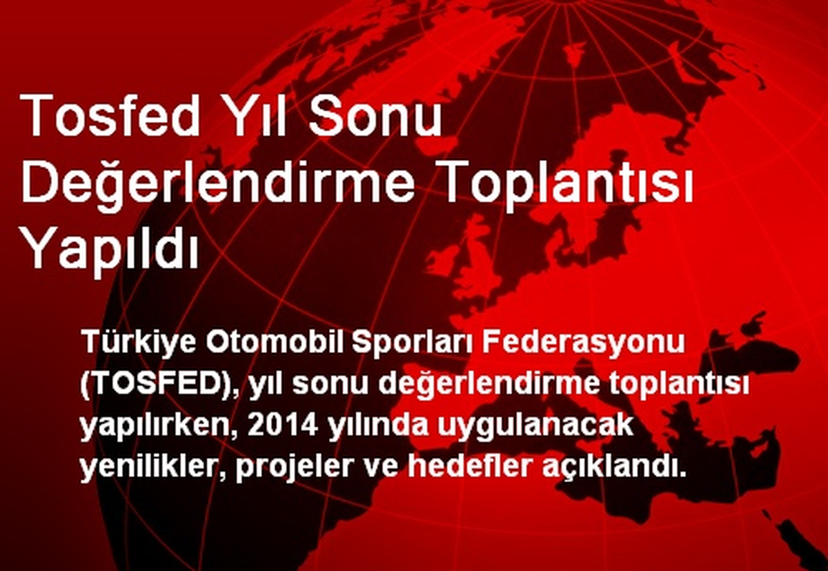 Tosfed Yıl Sonu Değerlendirme Toplantısı Yapıldı