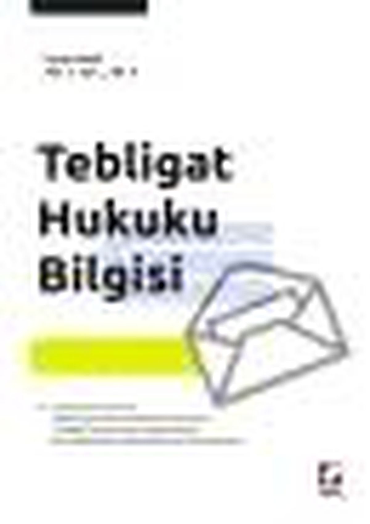 Tebligat Hukuku Bilgisi Kitabı