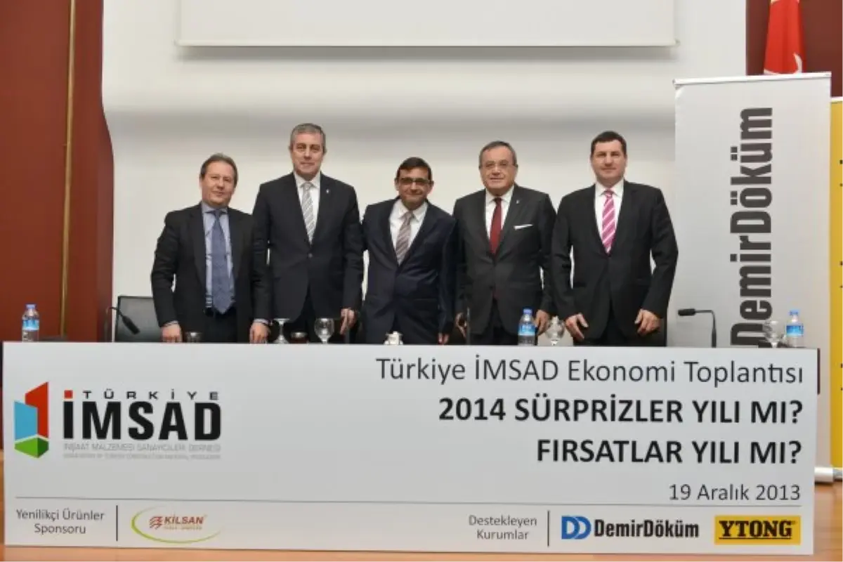 İMSAD: "Özel Sektörün İvmesi İle İnşaat Sektörü 2014\'te Yüzde 5 Büyüyecek"