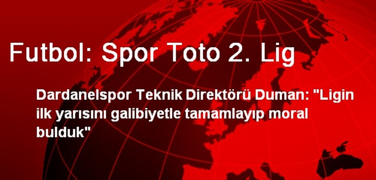Futbol: Spor Toto 2. Lig