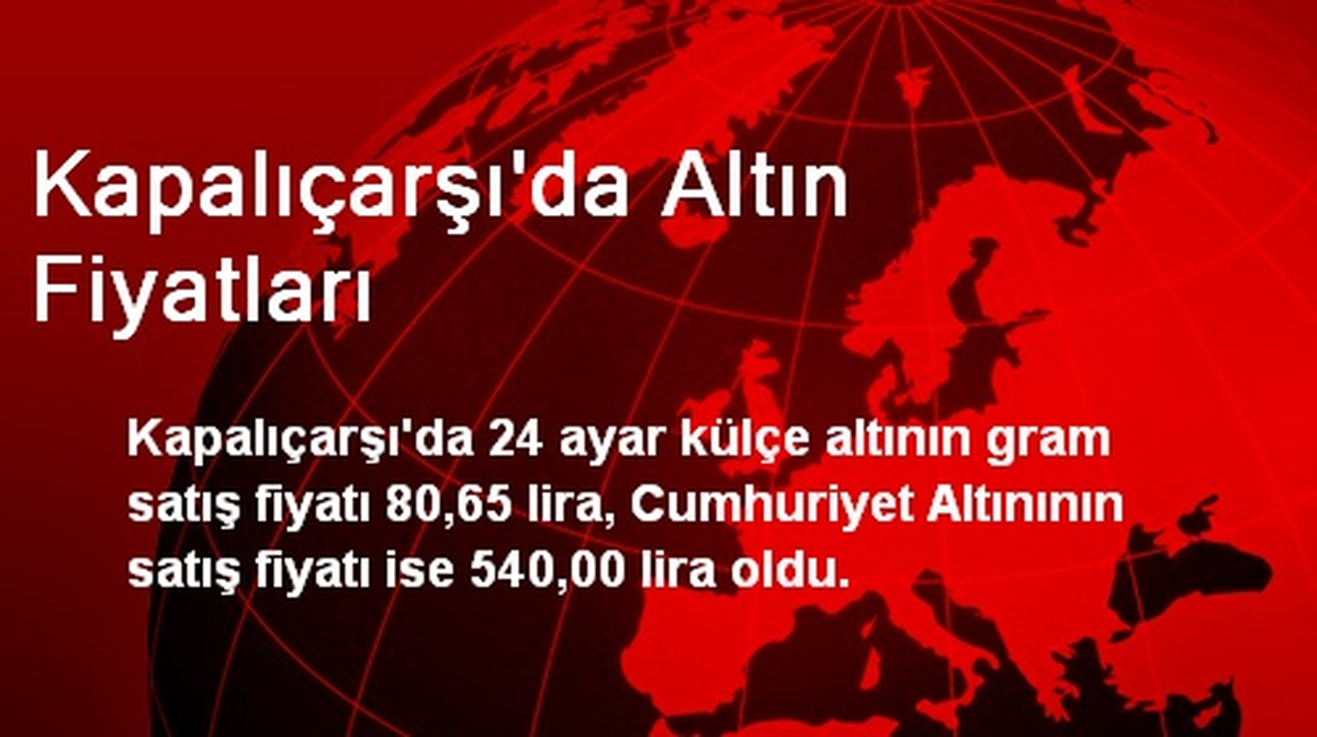 Kapalıçarşı\'da Altın Fiyatları