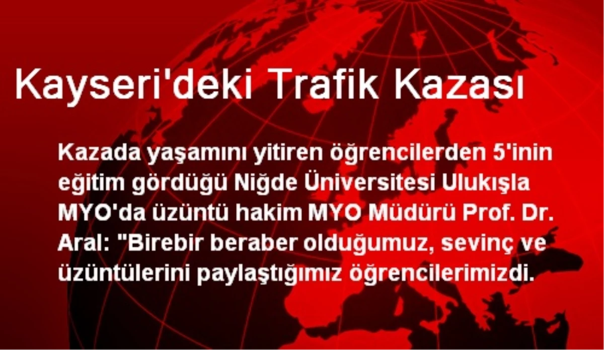 Kayseri\'deki Trafik Kazası