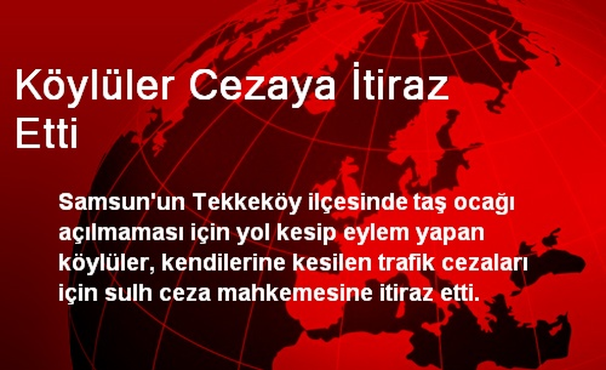 Köylüler Cezaya İtiraz Etti