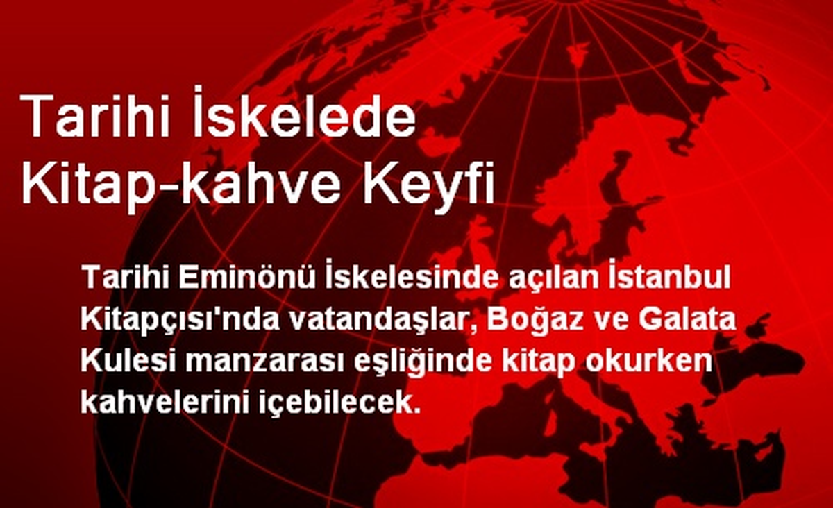 Tarihi İskelede Kitap-Kahve Keyfi