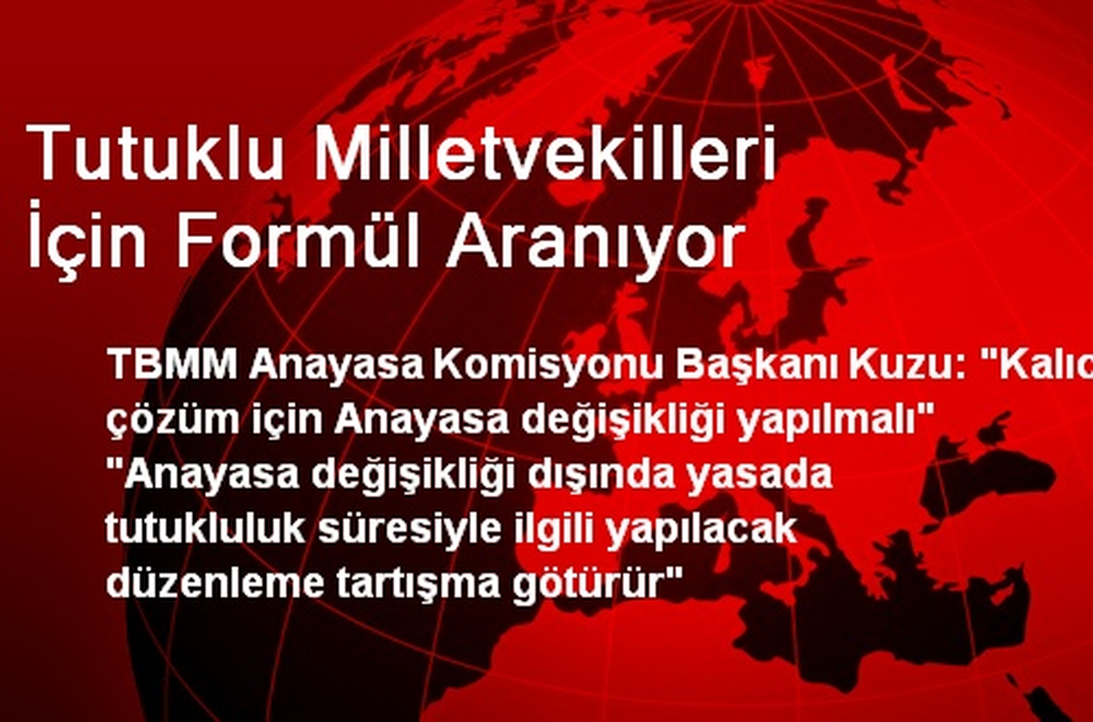 Tutuklu Milletvekilleri İçin Formül Aranıyor
