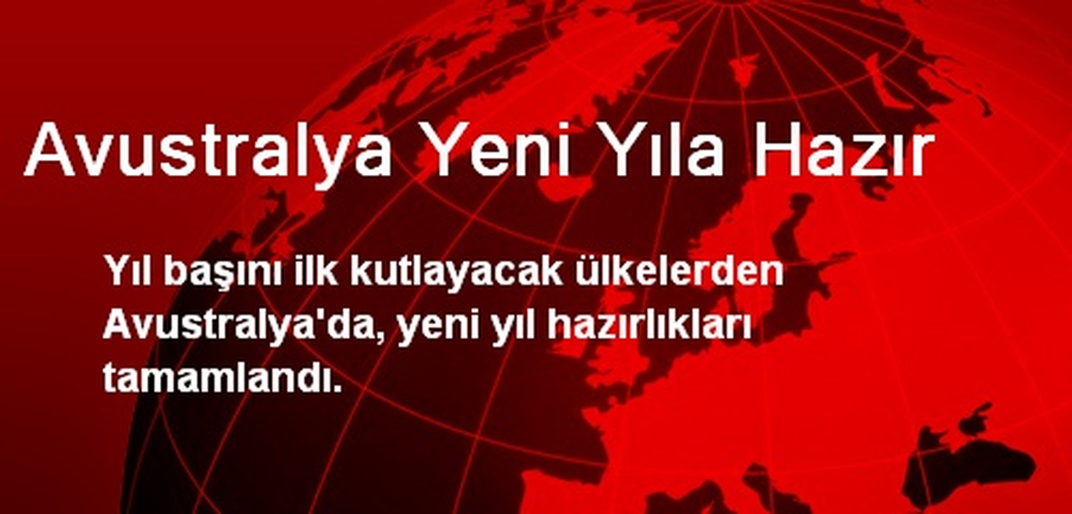 Avustralya Yeni Yıla Hazır