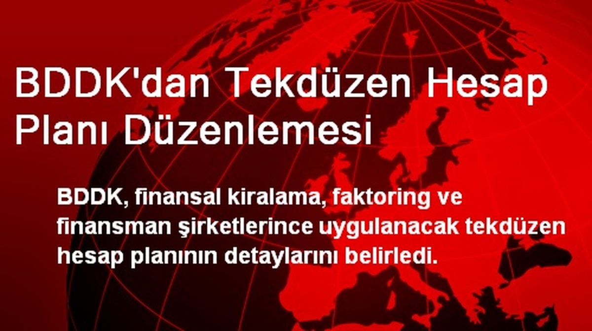 BDDK\'dan Tekdüzen Hesap Planı Düzenlemesi