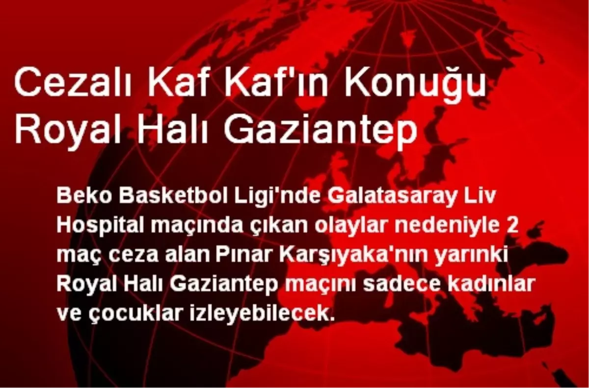 Cezalı Kaf Kaf\'ın Konuğu Royal Halı Gaziantep