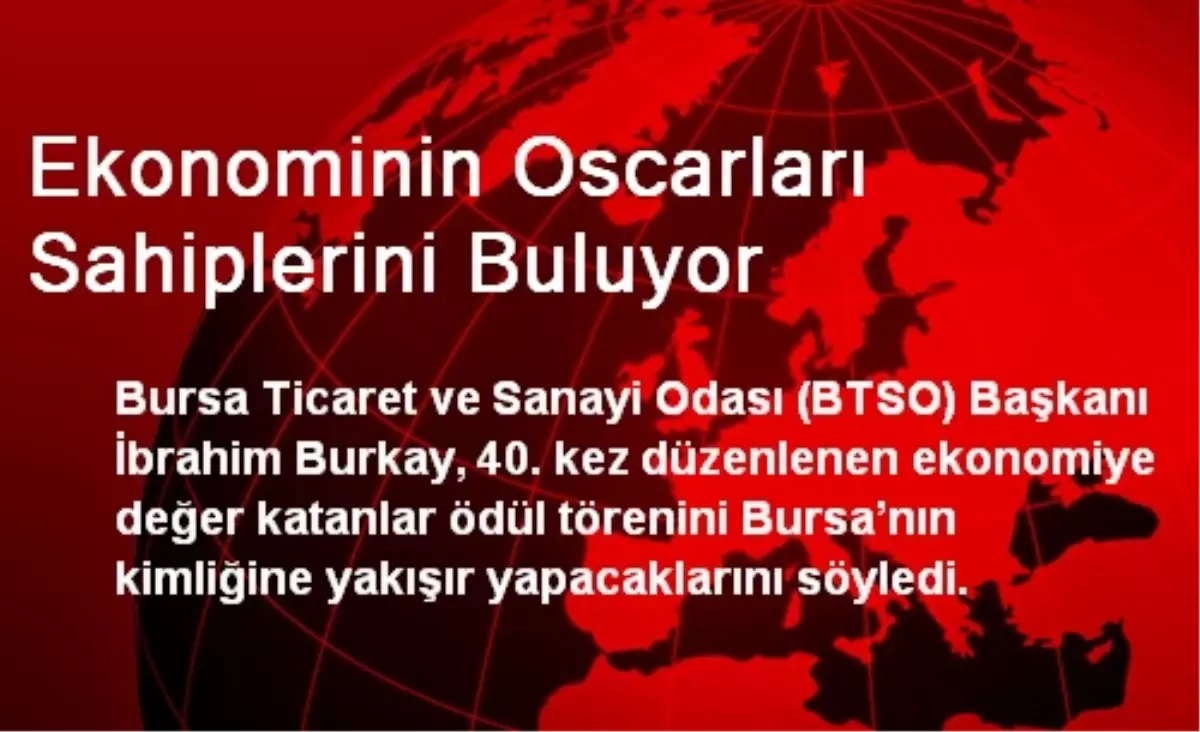 Ekonominin Oscarları Sahiplerini Buluyor