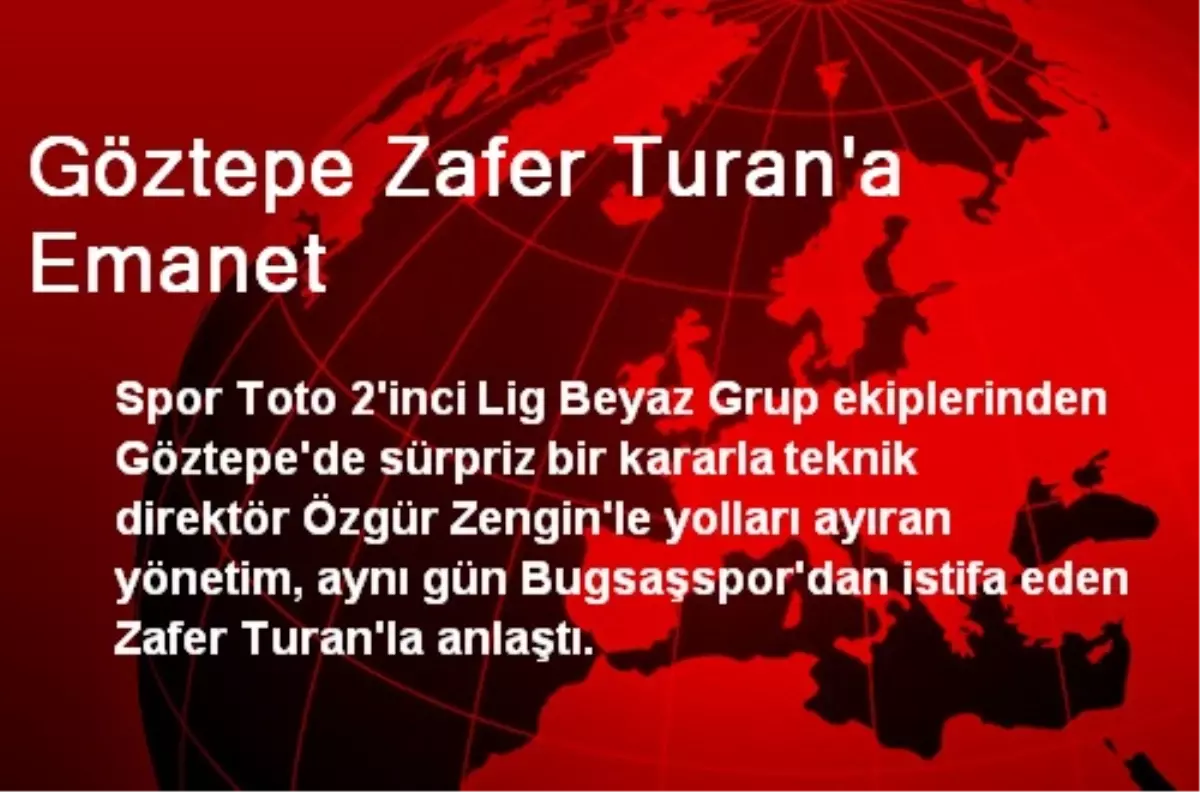 Göztepe Zafer Turan\'a Emanet