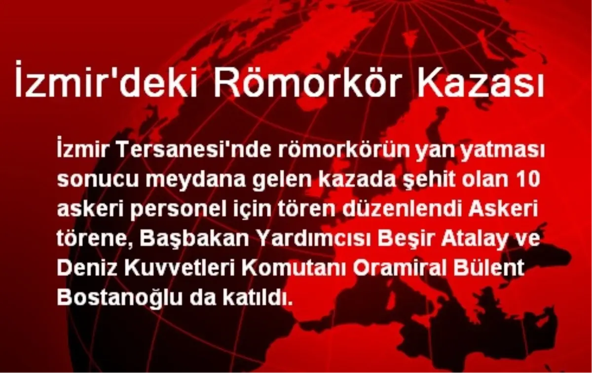 İzmir\'deki Römorkör Kazası