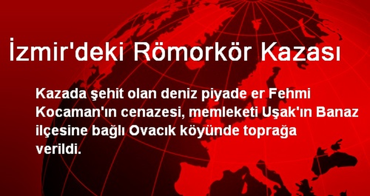 İzmir\'deki Römorkör Kazası