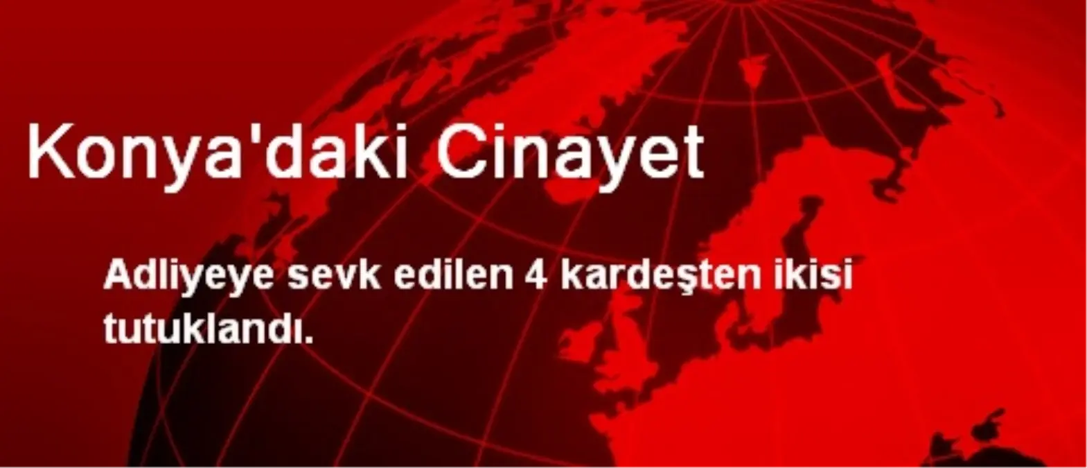 Konya\'daki Cinayet