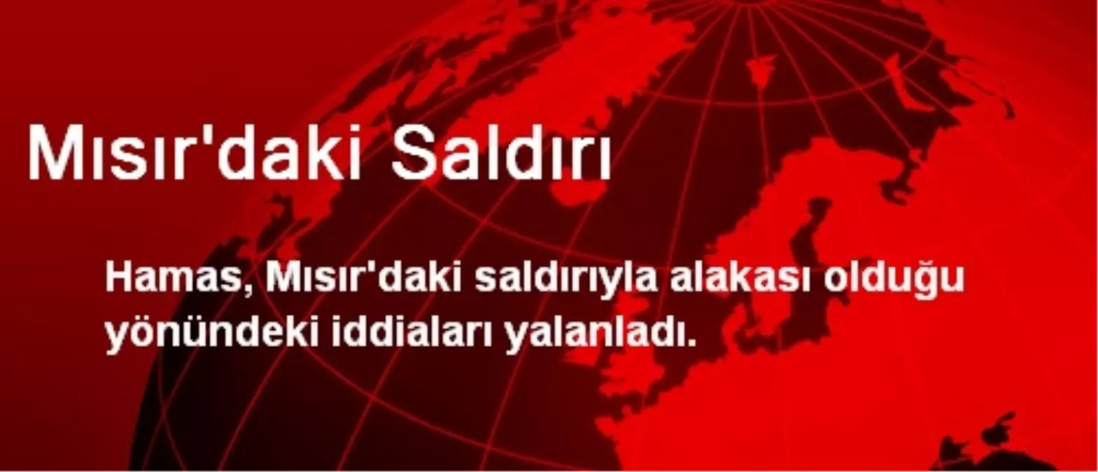 Mısır\'daki Saldırı