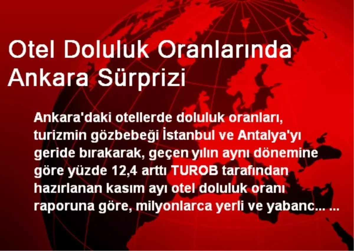 Otel Doluluk Oranlarında Ankara Sürprizi