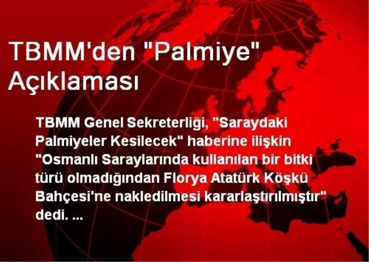 TBMM\'den "Palmiye" Açıklaması