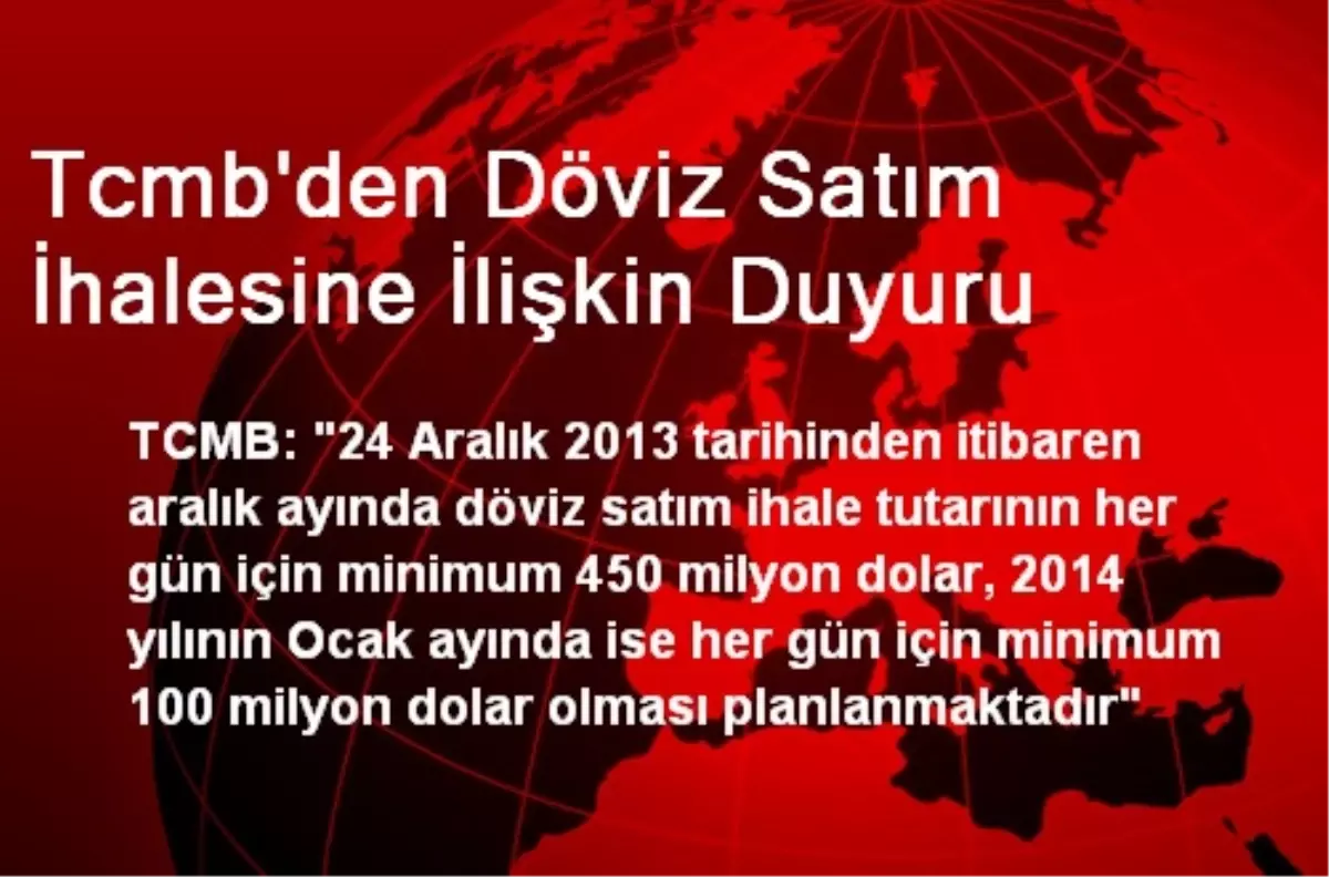 Tcmb\'den Döviz Satım İhalesine İlişkin Duyuru