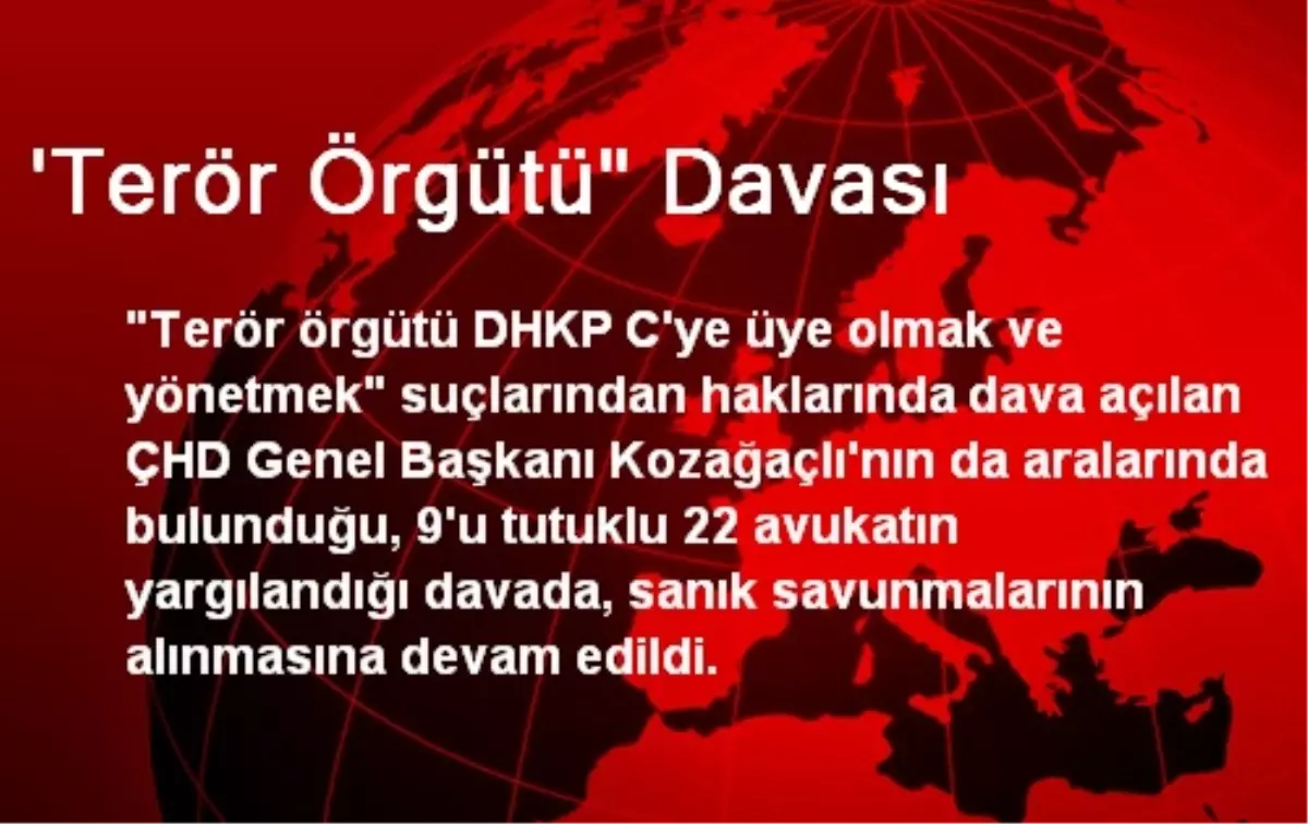 \'Terör Örgütü" Davası