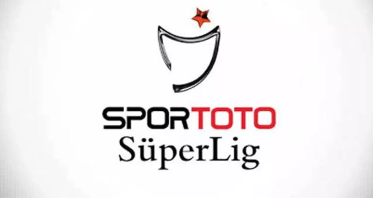 Spor Toto Süper Lig\'de 17. Haftanın Programı Açıklandı