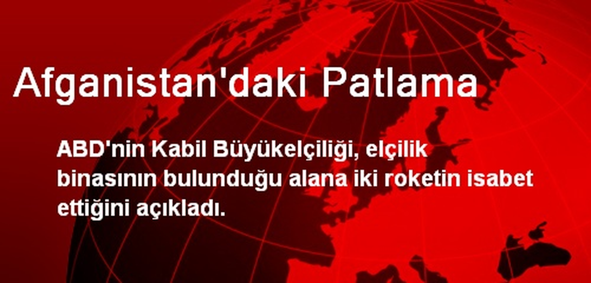 Afganistan\'daki Patlama