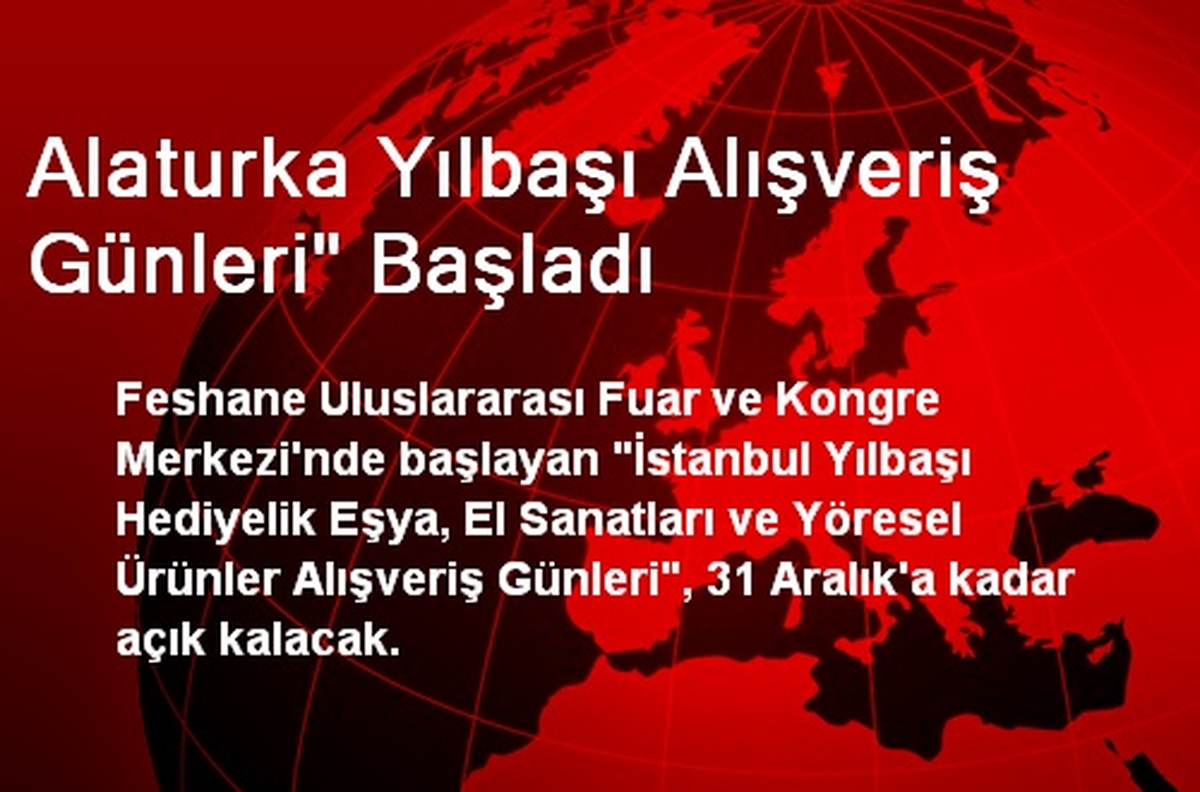 Alaturka Yılbaşı Alışveriş Günleri" Başladı
