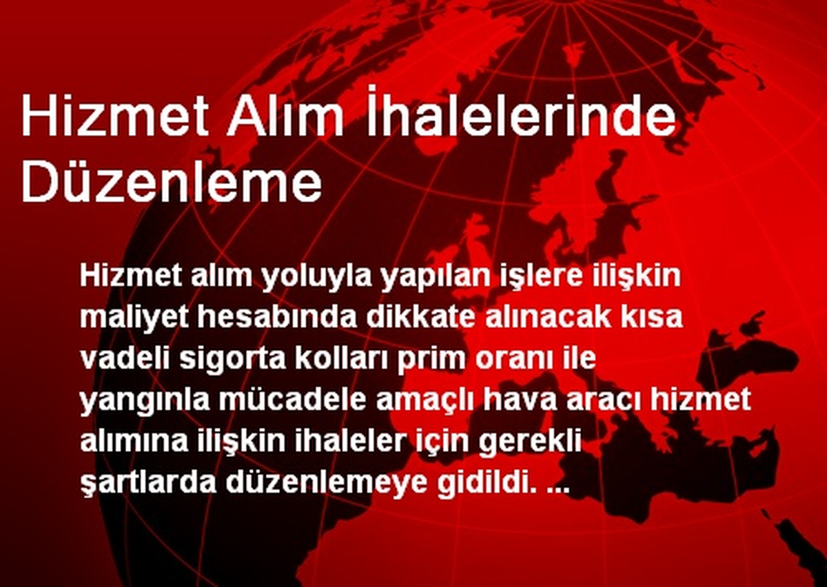 Hizmet Alım İhalelerinde Düzenleme