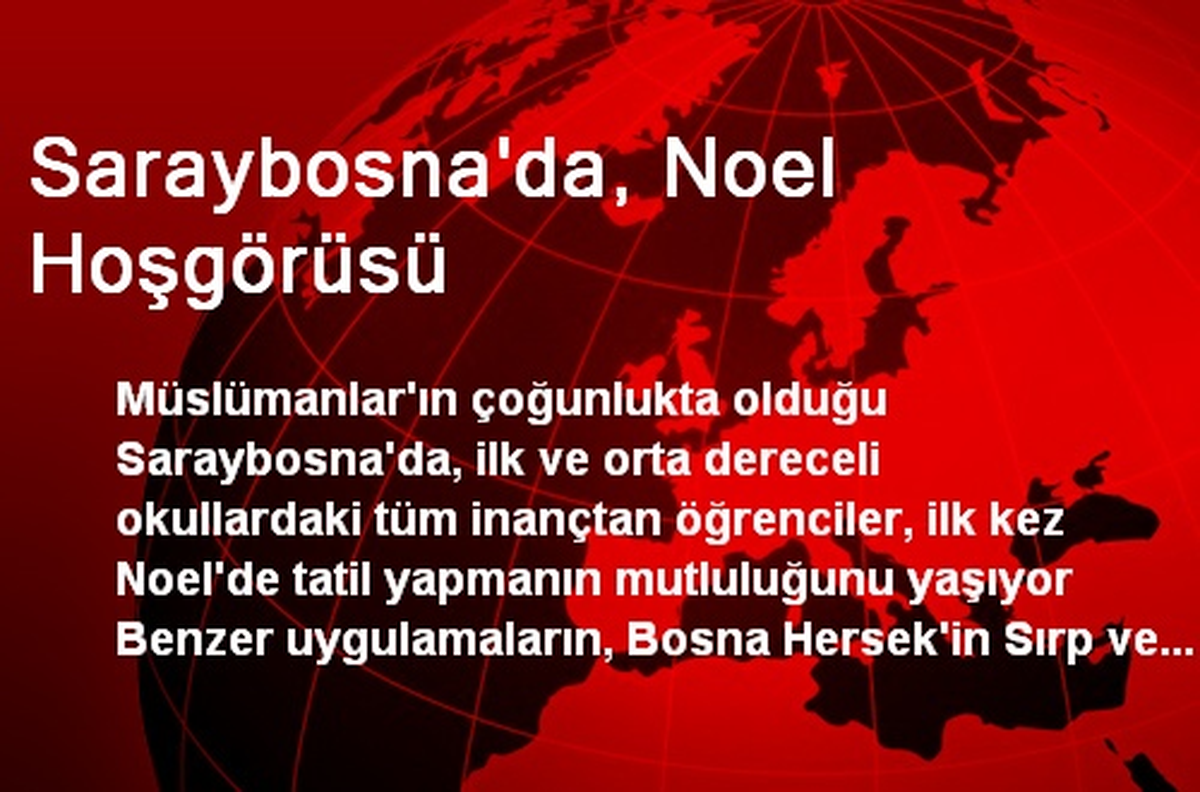 Saraybosna\'da, Noel Hoşgörüsü
