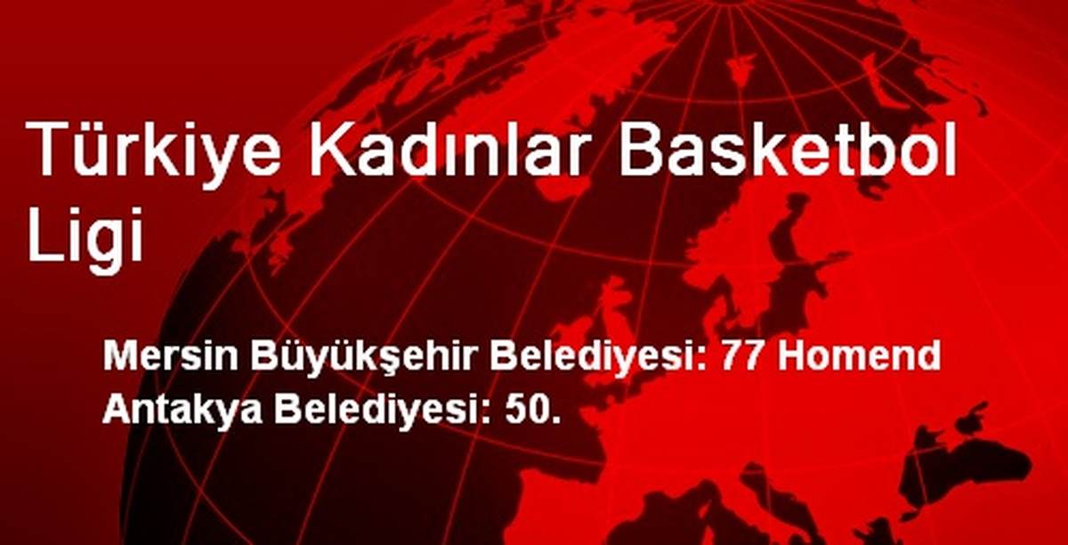 Türkiye Kadınlar Basketbol Ligi