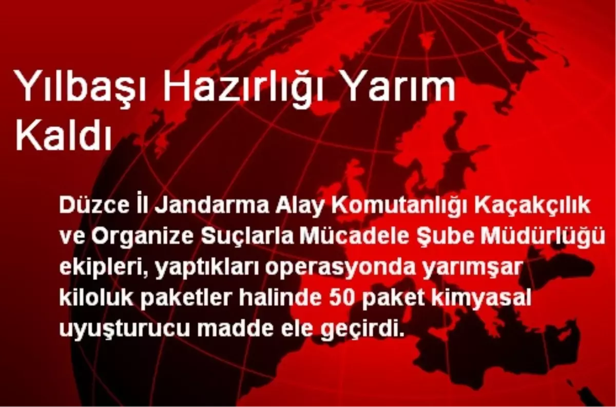 Yılbaşı Hazırlığı Yarım Kaldı