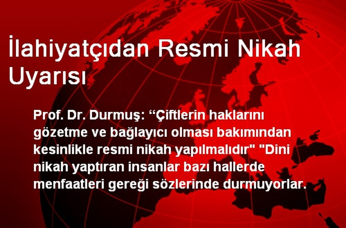 İlahiyatçıdan Resmi Nikah Uyarısı
