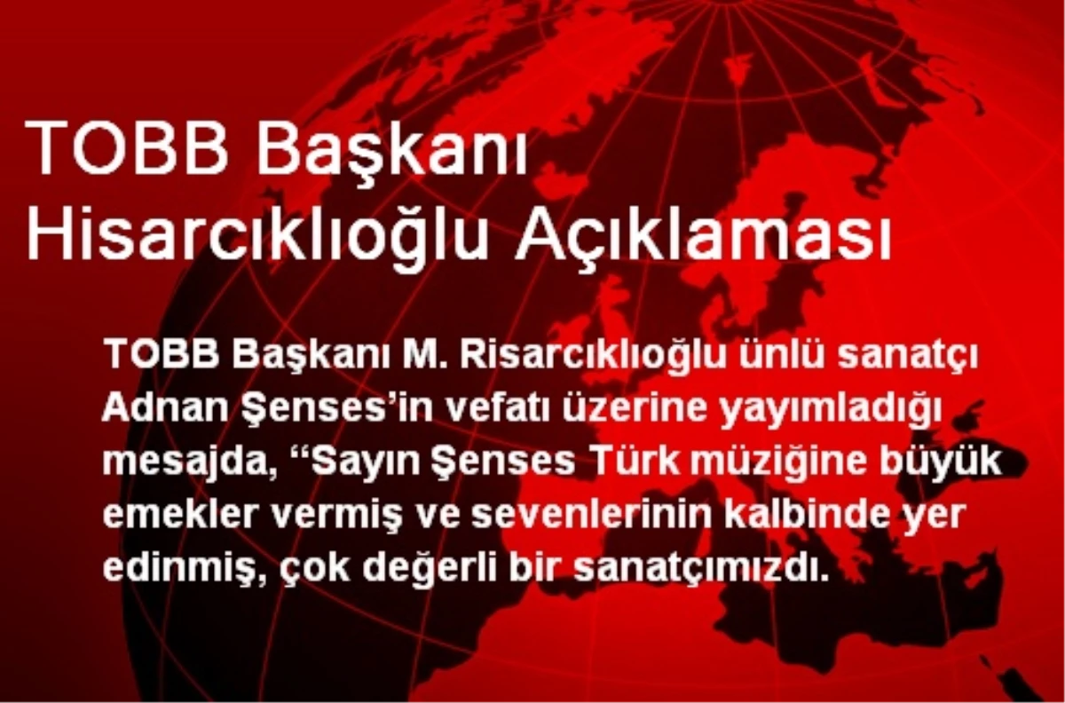 TOBB Başkanı Hisarcıklıoğlu Açıklaması