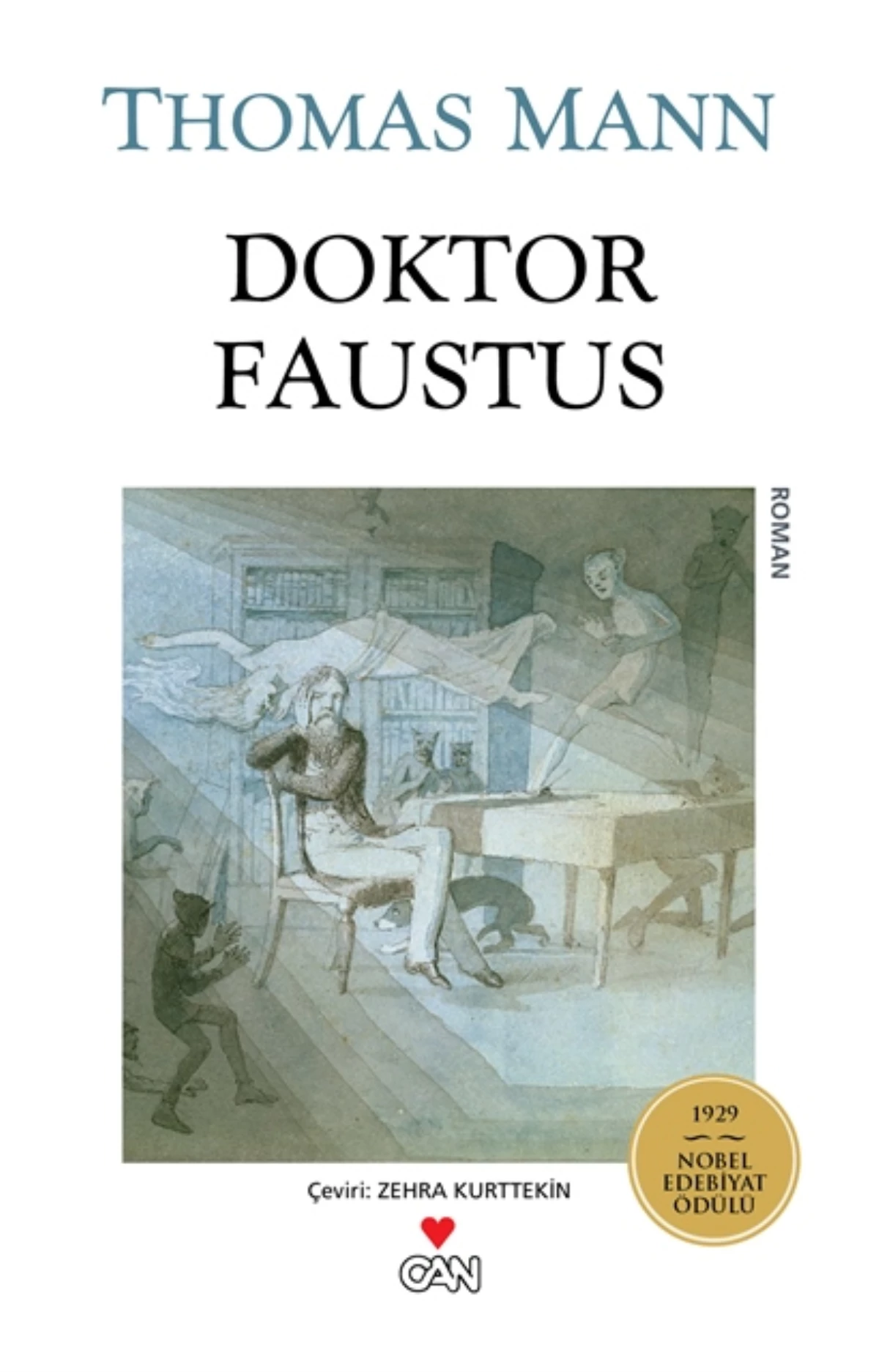 Doktor Faustus, İlk Kez Türkçede