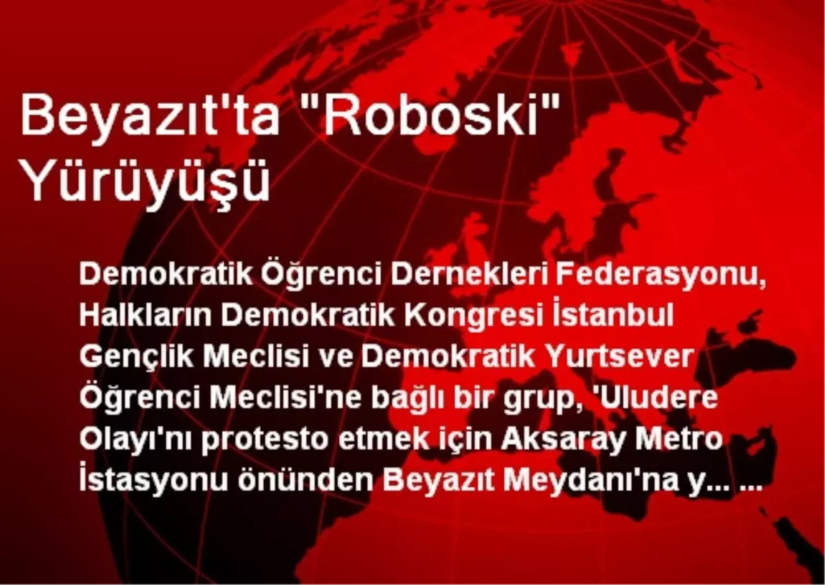 Beyazıt\'ta "Roboski" Yürüyüşü