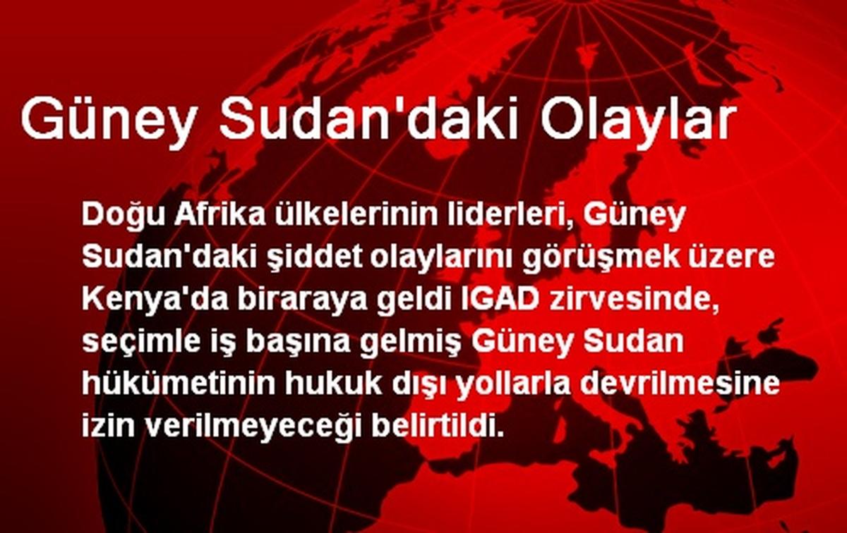 Güney Sudan\'daki Olaylar