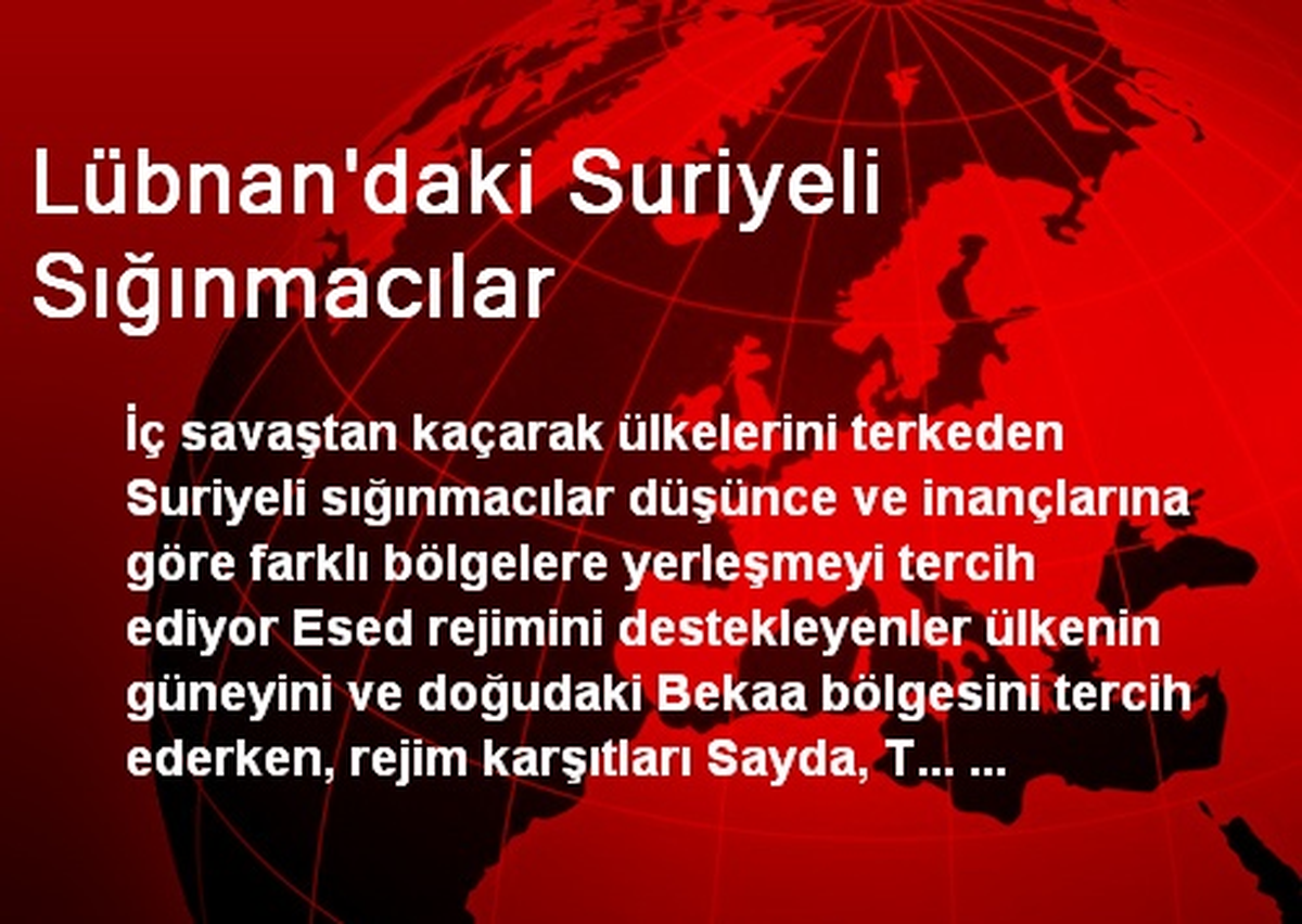 Lübnan\'daki Suriyeli Sığınmacılar