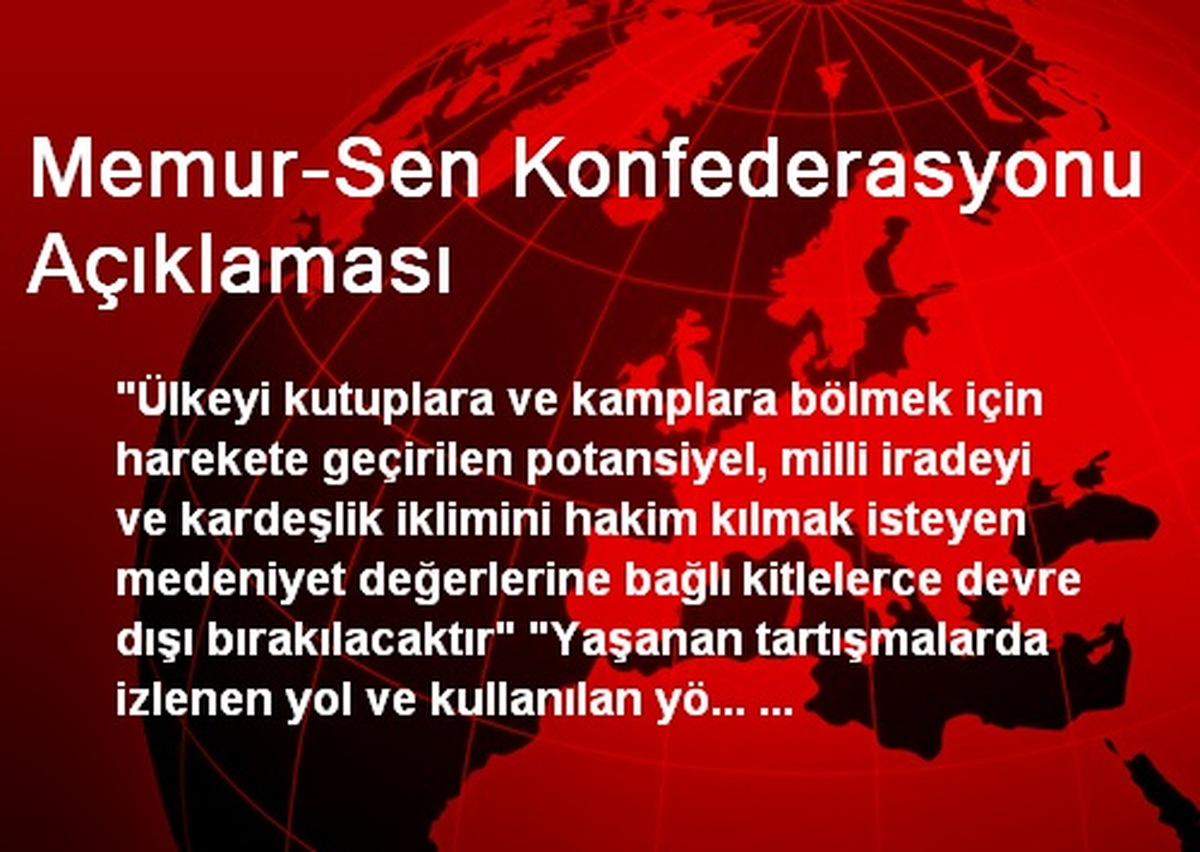 Memur-Sen Konfederasyonu Açıklaması