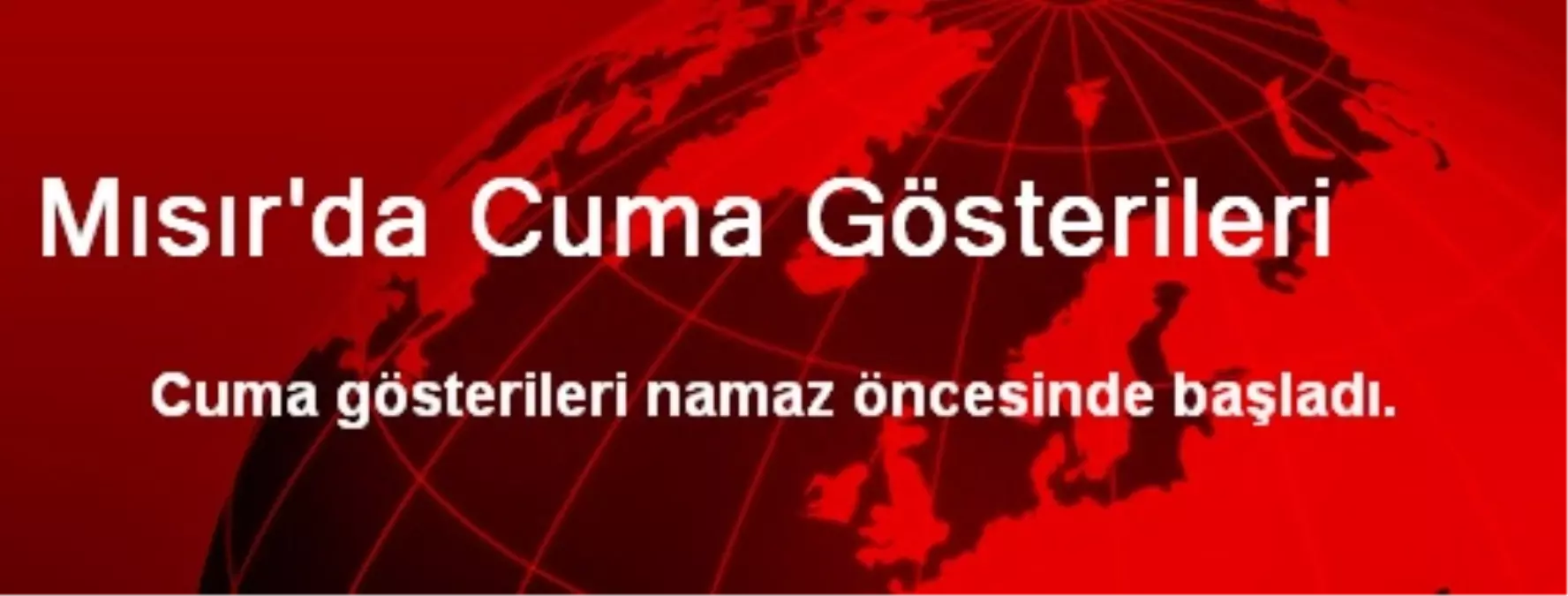 Mısır\'da Cuma Gösterileri