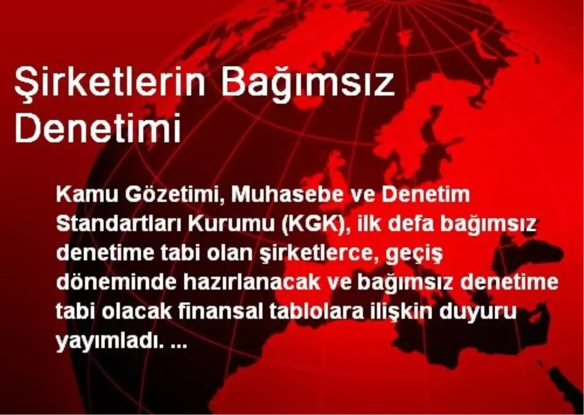 Şirketlerin Bağımsız Denetimi