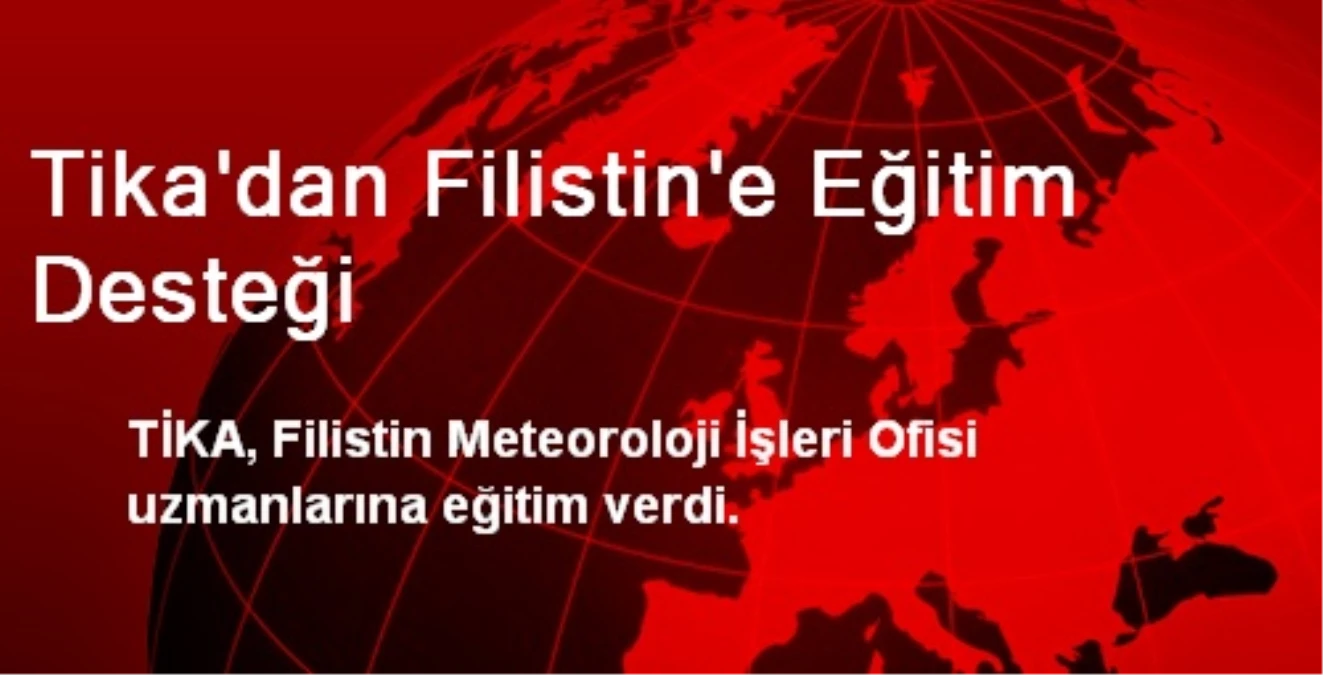 Tika\'dan Filistin\'e Eğitim Desteği