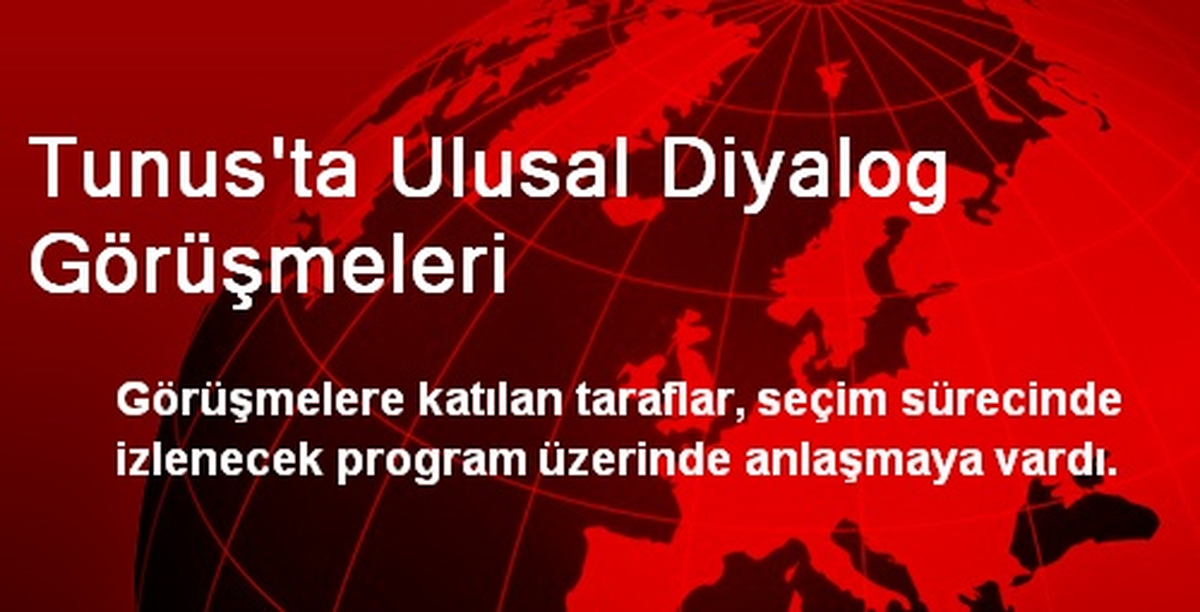 Tunus\'ta Ulusal Diyalog Görüşmeleri