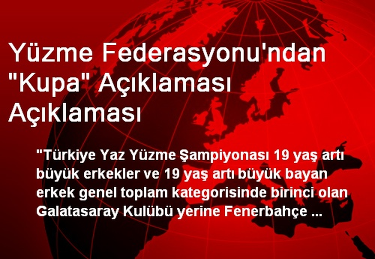 Yüzme Federasyonu\'ndan "Kupa" Açıklaması Açıklaması