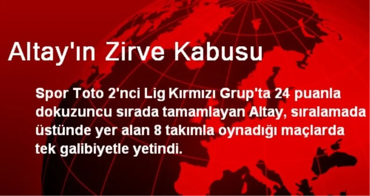 Altay\'ın Zirve Kabusu