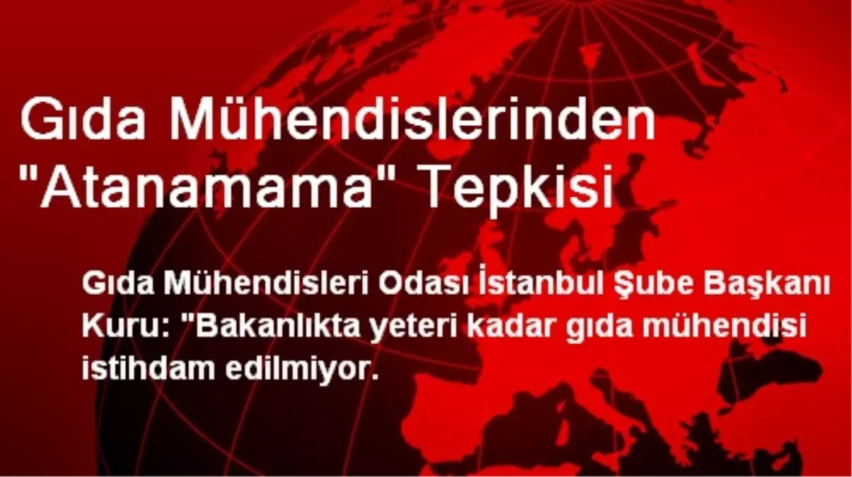 Gıda Mühendislerinden "Atanamama" Tepkisi