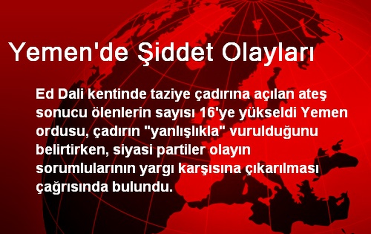 Yemen\'de Şiddet Olayları