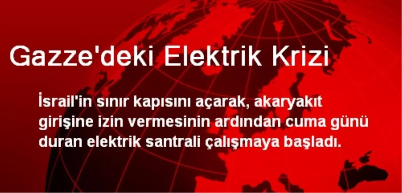 Gazze\'deki Elektrik Krizi