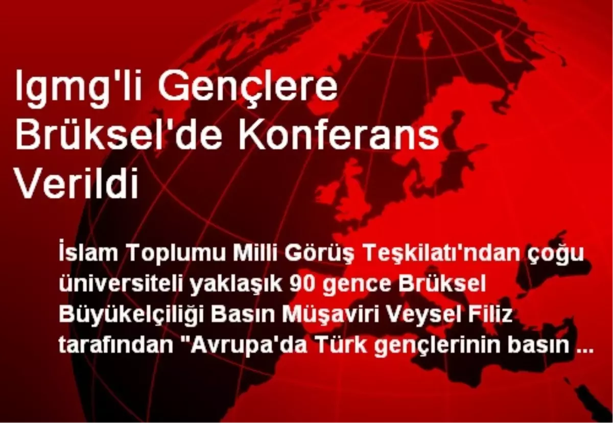 Igmg\'li Gençlere Brüksel\'de Konferans Verildi