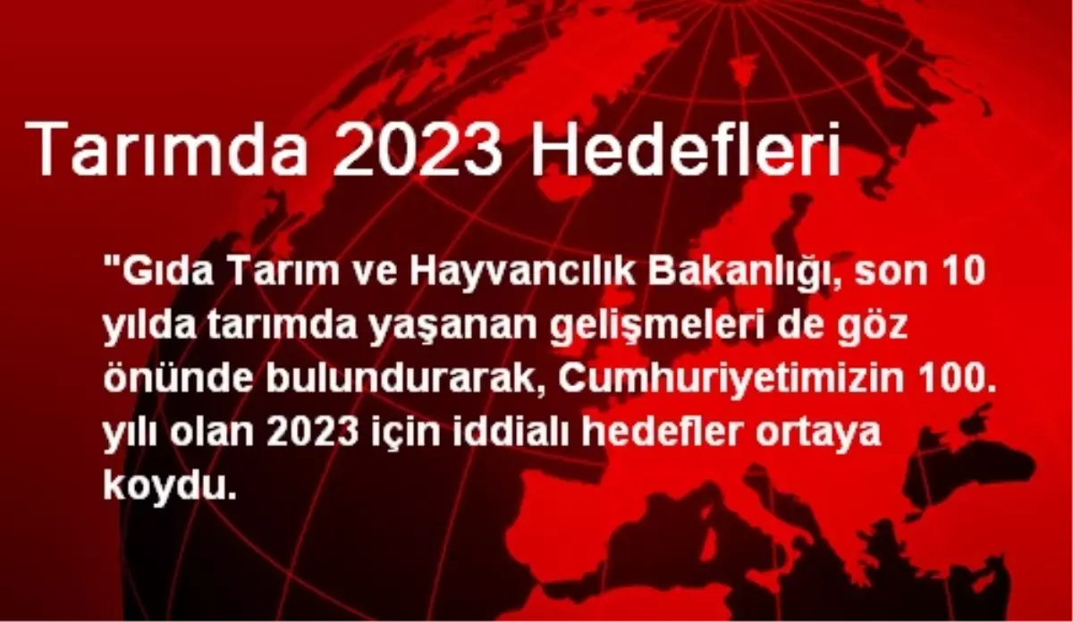 Tarımda 2023 Hedefleri